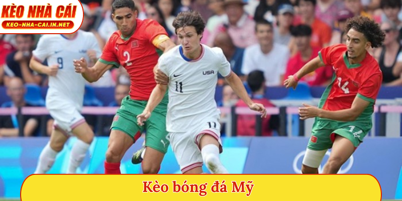 Kèo bóng đá Mỹ