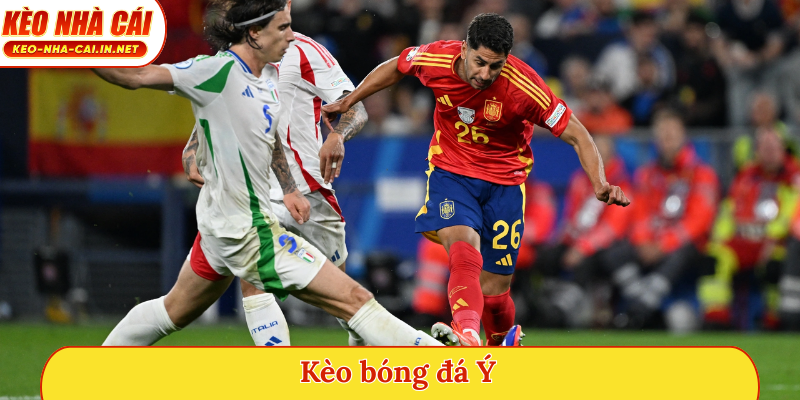 Kèo bóng đá Ý