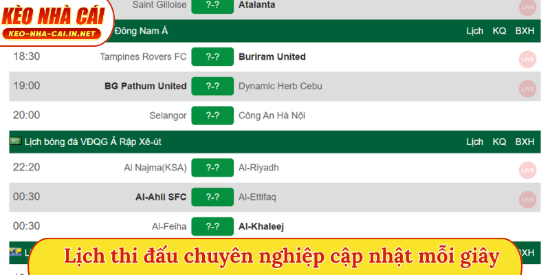 Lịch thi đấu chuyên nghiệp cập nhật mỗi giây